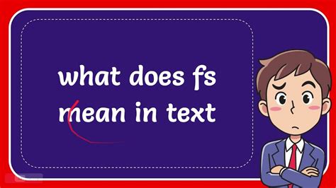 what does fs mean in texting